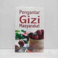 Pengantar Gizi Masyarakat