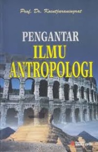 Pengantar Ilmu Antropologi