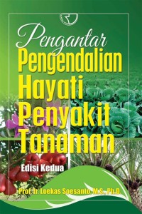 Pengantar Pengendallian Hayati Penyakit Tanaman