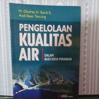 Pengelolaan Kualitas Air Dalam Budidaya Perairan