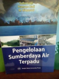 Pengelolaan Sumberdaya Air Terpadu