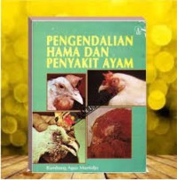 Pengendalian Hama Dan Penyakit Ayam