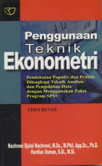 Penggunaan Teknik Ekonometri