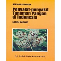 Penyakit-Penyakit Tanaman Pangan Di Indonesia