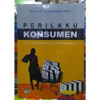 Perilaku Konsumen Teori Dan Penerapannya Dalam Pemasaran