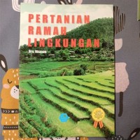 Pertanian Ramah Lingkungan