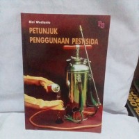 Petunjuk Penggunaan Pestisida