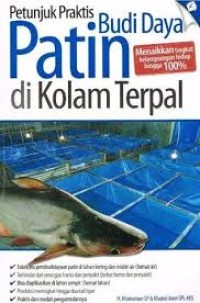 Petunjuk Praktis Budidaya Patin Di Kolam Terpal