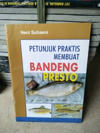 Petunjuk Praktis Membuat Bandeng Presto