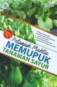 Petunjuk praktis memupuk tanaman sayur