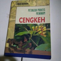 Petunjuk Praktis Menanam Cengkeh