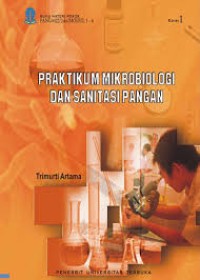 Praktikum Mikrobiologi Dan Sanitasi Pangan