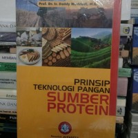 Prinsip Teknologi Pangan Sumber Protein