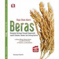 Raja Obat Alami Beras