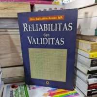 Reliabilitas dan Validitas