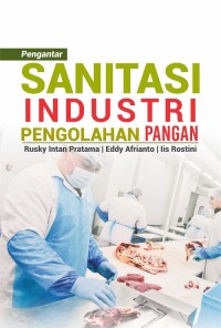 Sanitasi Industri Pengolahan Pangan