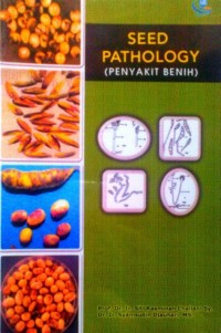 Seed Pathology (Penyakit Benih)