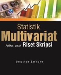 Statistik Multivariat Aplikasi Untuk Riset Skripsi