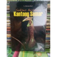 Sukses Bertanam Kantong Semar