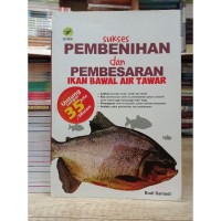 Sukses Pembenihan & Pembesaran Ikan Bawal Air Tawar