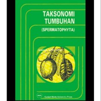 Taksonomi Tumbuhan (Spermatophyta)