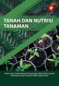 Tanah dan Nutrisi Tanaman