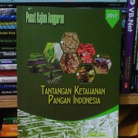 Tantangan Ketahanan Pangan Indonesia