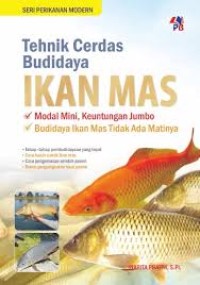 Tehnik Cerdas Budidaya Ikan Mas