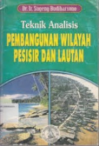 Teknis Analisis Pembangunan Wilayah Pesisir Dan Lautan