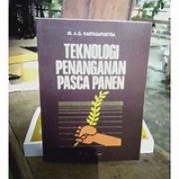 Teknologi Penanganan Pasca Panen