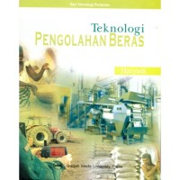 Teknologi Pengolahan Beras