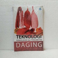 Teknologi Pengolahan Dan Pengawetan Daging