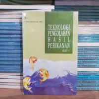 Teknologi Pengolahan Hasil Perikanan