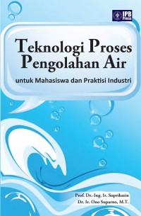 Teknologi Proses Pengolahan Air