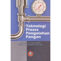 Teknologi Proses Pengolahan Pangan