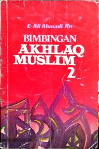 Bimbingan Akhlaq Muslim