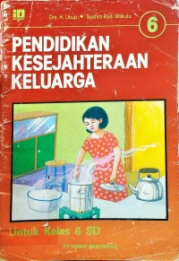 Pendidikan Kesejahteraan Keluarga