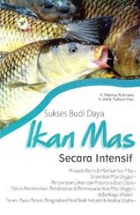 Sukses budi daya Ikan mas secara intensif
