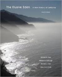 The Elusive Eden A New History Of  California