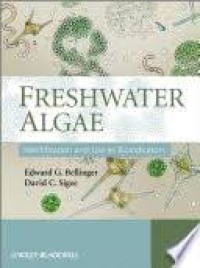 Freshwater Algae :Identification and use of bioindicators