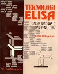 Teknologi Elisa Dalam Diagnosis Dan Penelitian