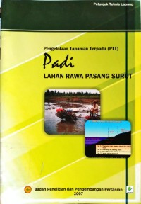 Pengelolaan Tanaman Terpadu (PTT) Padi Lahan Rawa Lebak