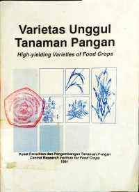 Varietas Unggul Tanaman Panga High-Yielding Varieties Of Food Crops