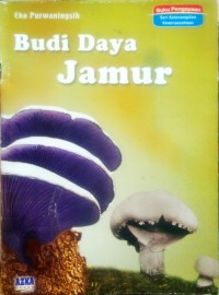 Budidaya Jamur