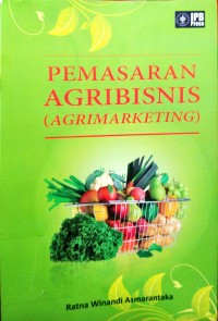 Pemasaran Agribisnis (Agrimarketing)