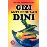 Gizi Anti Penuaan Dini