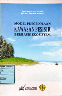 Model Pengelolaan Kawasan Pesisir Berbasis Ekosistem