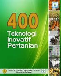 400 Teknologi Inovatif Pertanian