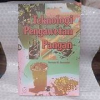 Teknologi Pengawetan Pangan